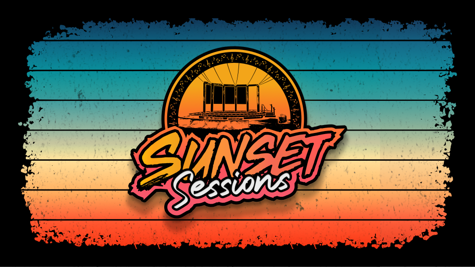 Sunset Sessions – Saturday, May 23, 2026 | Sunset Point Park Stage