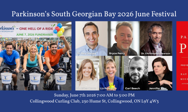 🥰  2026 Parkinson’s South Georgian Bay June Festival