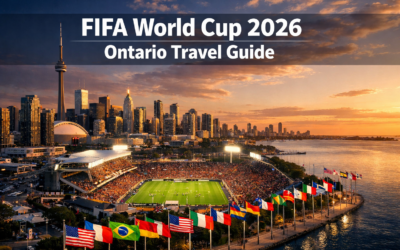 FIFA World Cup 2026 Travel Guide to Ontario: Stadium Locations, Fan Zones, and Accommodation Strategy for International Visitors