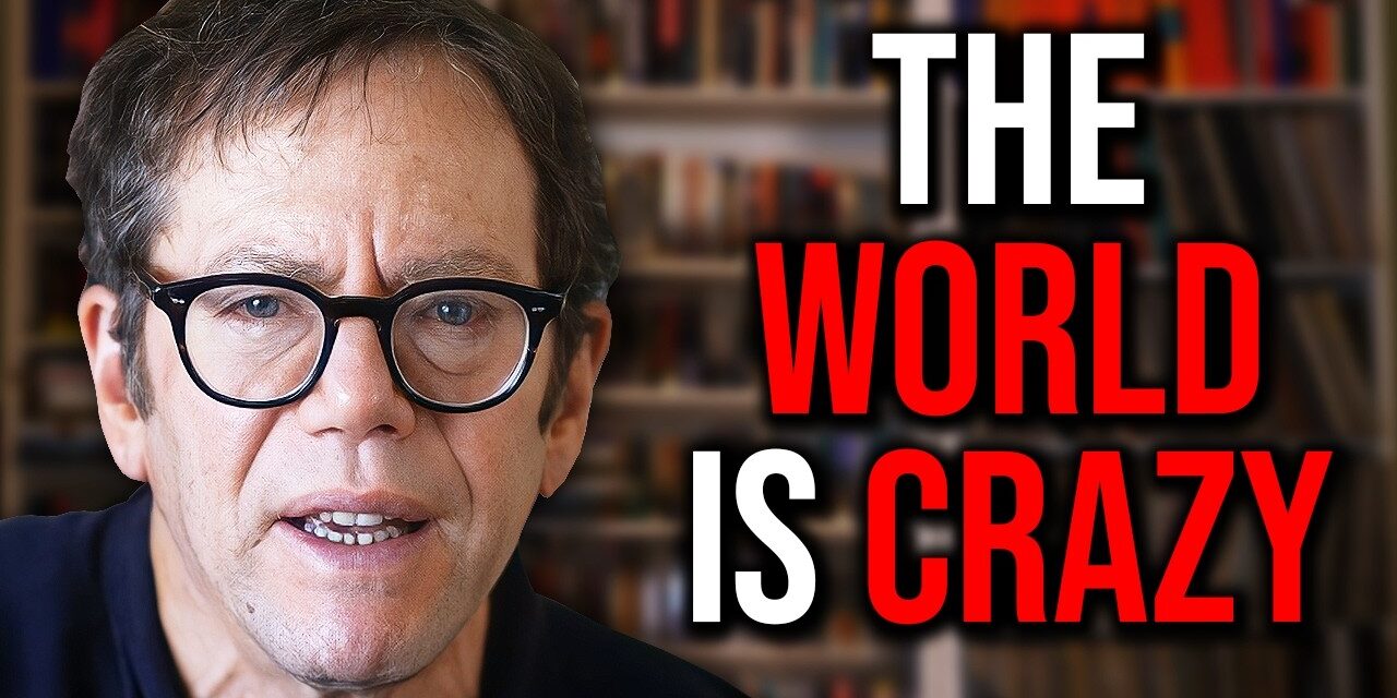 The Madhouse We All Live In | Robert Greene