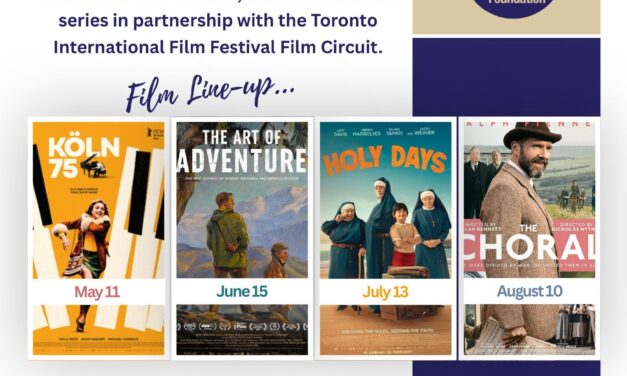 Don’t Miss the Second Screening • June 15 • 7 pm | Celebrating 20 years of film in Meaford | MEAFORD HALL
