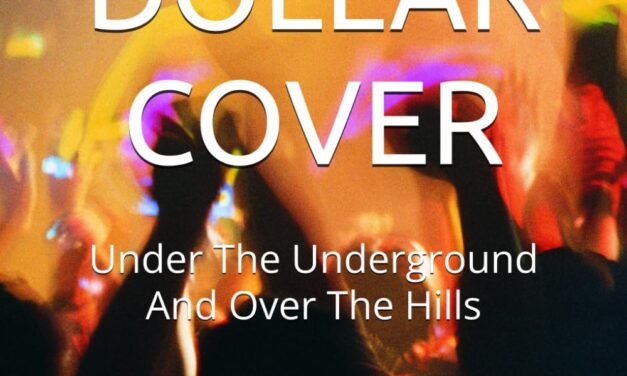 🎸  TWO DOLLAR COVER: Under The Underground And Over The Hills | Bill Monahan