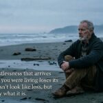 🎯  There is a RESTLESSNESS that arrives when the life you were living loses its shape | Russell Taylor