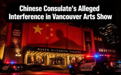 Chinese Consulate’s Alleged Interference in Vancouver Arts Show: Exclusive Details, Diplomatic Fallout, and Free Speech Concerns