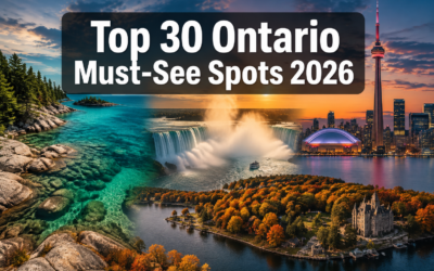 Top 30 Ontario Must-See Spots 2026: TripAdvisor Voter Picks with Fresh Itineraries from Georgian Bay to Eastern Shores