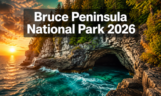 Bruce Peninsula National Park 2026: Grotto Cave Access Updates, Flowerpot Island Ferries, and Lions Head Cliff Hikes