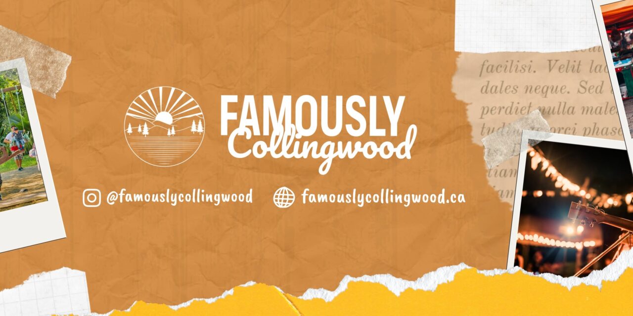FAMOUSLY Collingwood – Weekend mode: ON | June 19-21, 2026