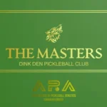 REGISTER NOW | APA – The Masters hosted at the beautiful Dink Den Pickleball Club in Cobourg!