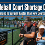 Pickleball Court Shortage Crisis: Why Demand Is Surging Faster Than New Courts Can Open