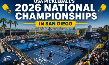 USA Pickleball’s 2026 National Championships in San Diego: What the Announcement Means for Players, Fans, and the Pro Calendar