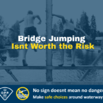 ✅  OPP REMINDS PUBLIC OF THE DANGERS OF JUMPING FROM BRIDGES INTO WATERWAYS