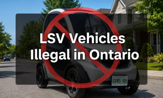 🚗 Low-Speed Vehicles are illegal to operate on municipal roadways, in bicycle lanes, and on sidewalks throughout Ontario