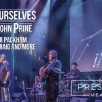 In Spite of Ourselves – An Evening of John Prine | Meaford Hall