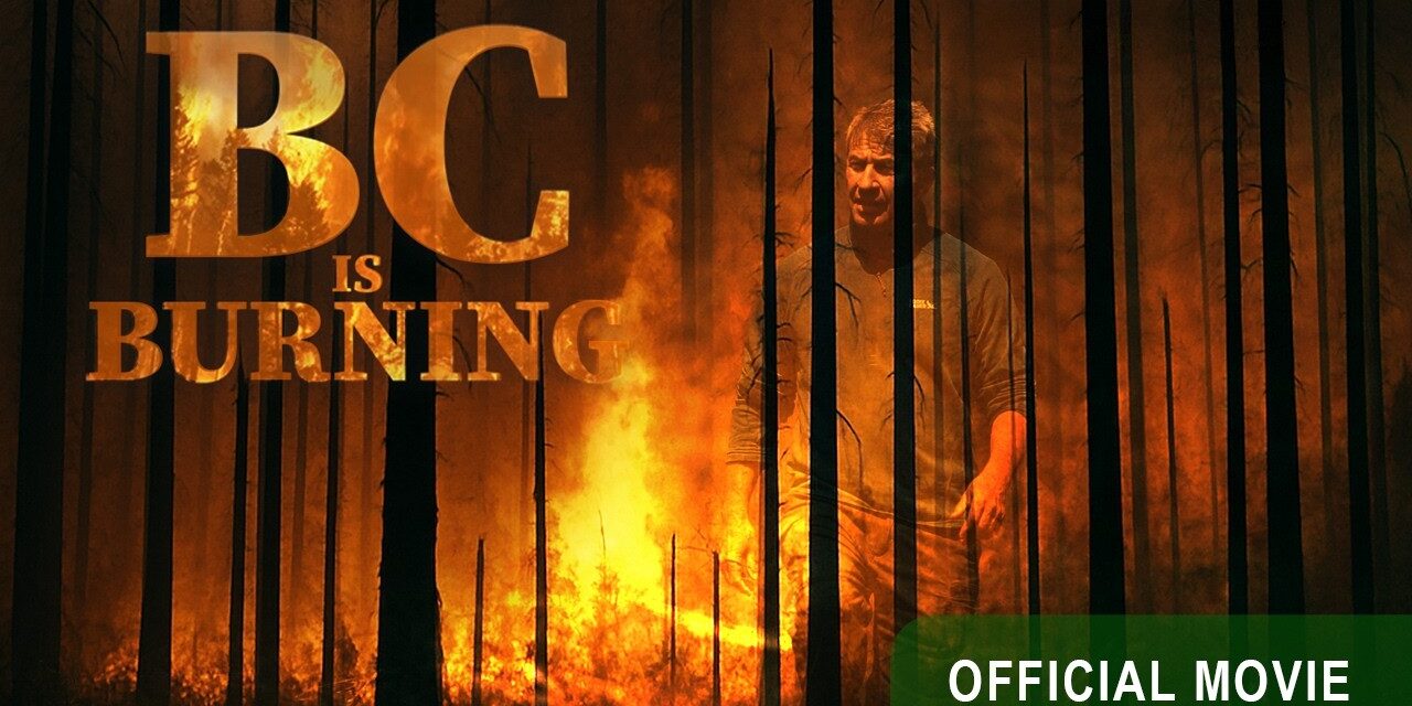 🔥  BC is Burning | Official Full Movie