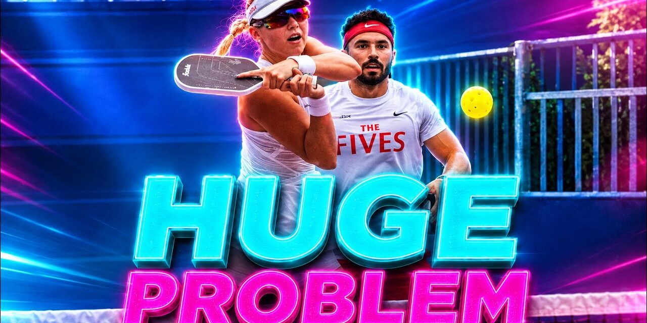 🌟  Did They Just Figure Out Anna Leigh | Zane Navratil Pickleball