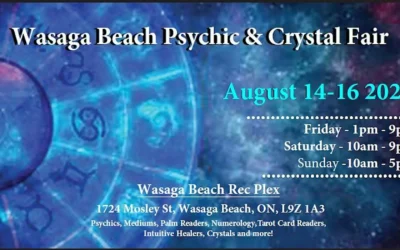 🔮  Wasaga Beach Psychic & Crystal Fair – August 14th-16th 2026 | Wasaga Beach RecPlex