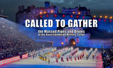 Massed Pipes and Drums – Called to Gather at The Royal Edinburgh Military Tattoo 4K
