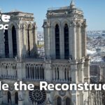 🔥  Rebuilding Notre-Dame: The Science Behind the Restoration | FULL DOCUMENTARY