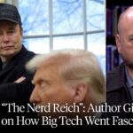 ⏰  “The Nerd Reich”: Author Gil Durán on Big Tech Fascism, Peter Thiel, JD Vance & the War on Democracy