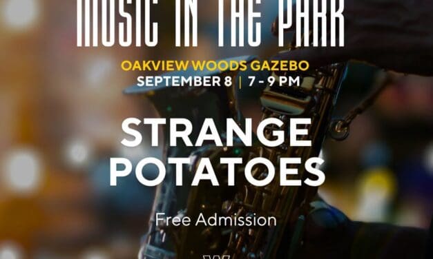 🎶  Music In The Park | Featuring the Strange Potatoes | September 8, 7-9