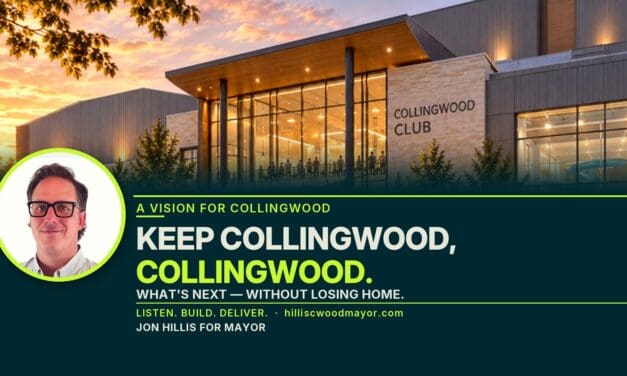✅  Jon Hillis, candidate for Mayor of Collingwood | Listen. Build. Deliver.