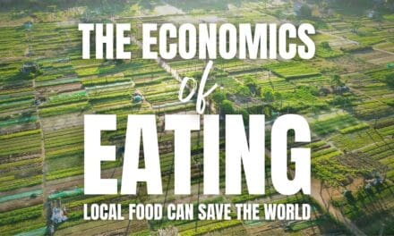 🌎  The Economics of Eating | Local Futures (Economics of Happiness)