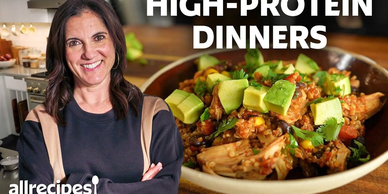 🍽️  5 High-Protein Dinner Recipes You Need to Try | Allrecipes