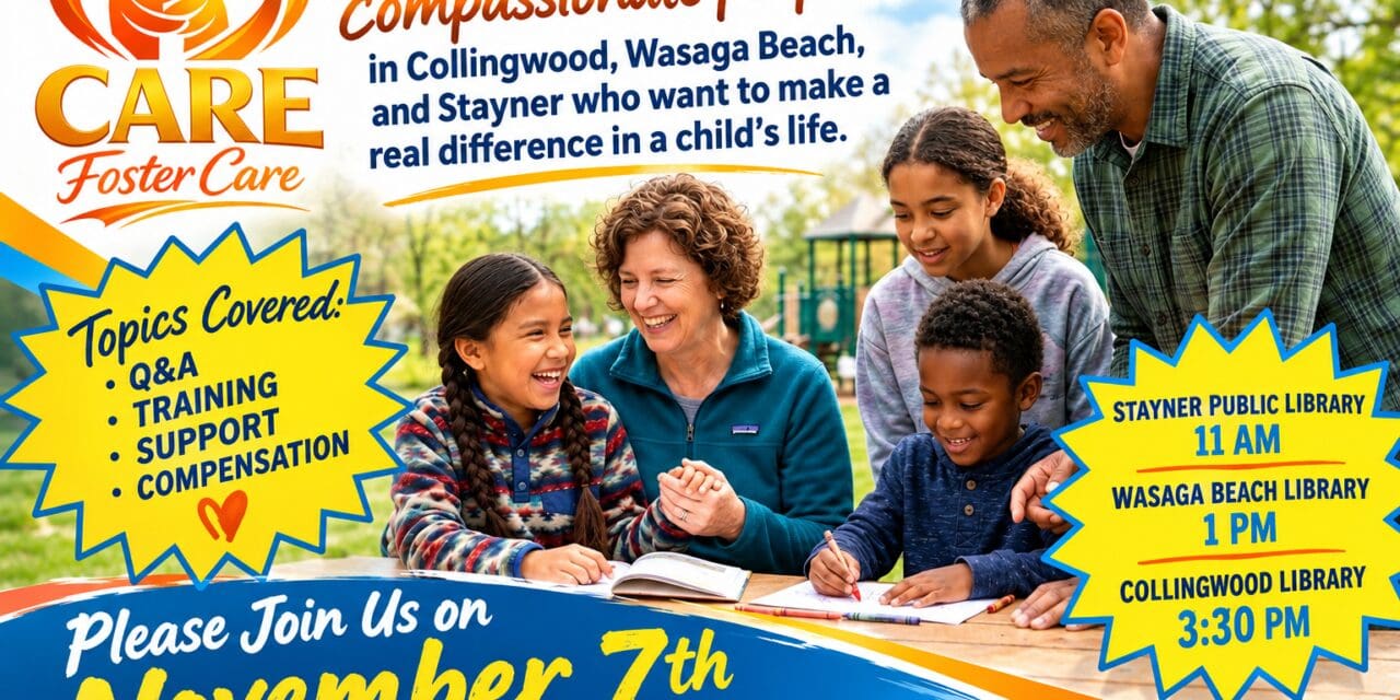 ❤️  Foster Parents Needed: Information Sessions on November 7 | Collingwood – Wasaga Beach – Stayner
