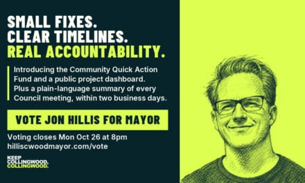 ✅  Jon Hillis, candidate for Mayor of Collingwood | Small Fixes. Clear Timelines. Real Accountability.