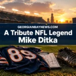 🏈  A Tribute to NFL Legend Mike Ditka: The Iron Mike Legacy | GEORGIANBAYNEWS.COM