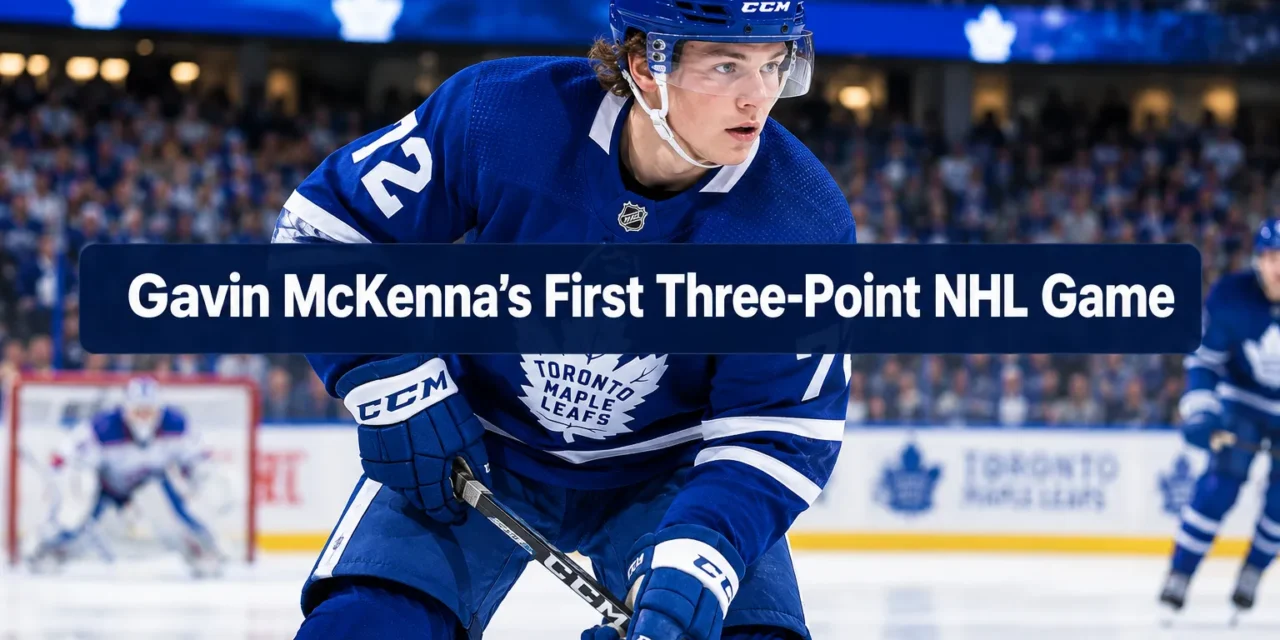🏒 Gavin McKenna’s First Three-Point NHL Game: What the Kraken Loss Reveals About His Maple Leafs Ceiling