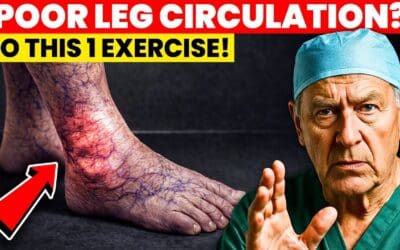 Surgeon REVEALS: Do THIS 1 Exercise for Poor Leg Circulation After 60 | Senior Health Tips